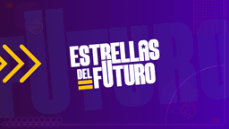 Estrellas del Futuro