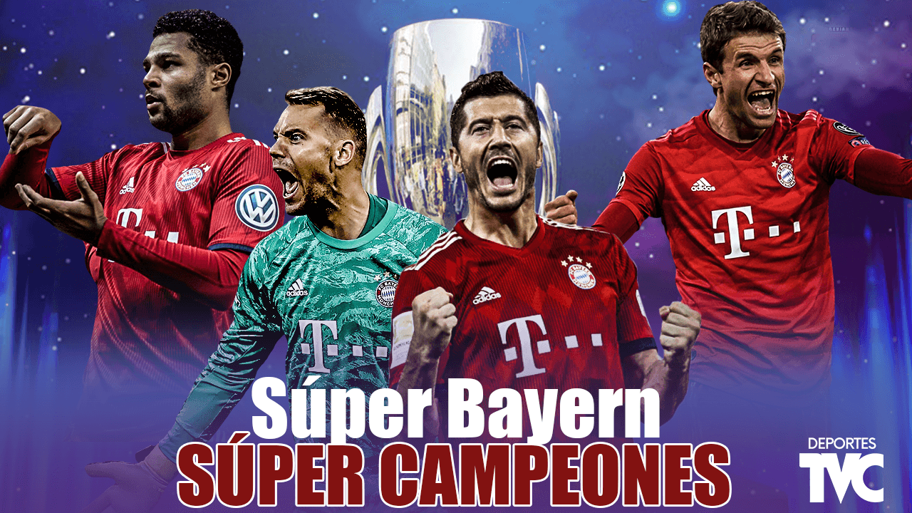 ¡Por el Sextete! Bayern Múnich campeón de la Supercopa de Europa