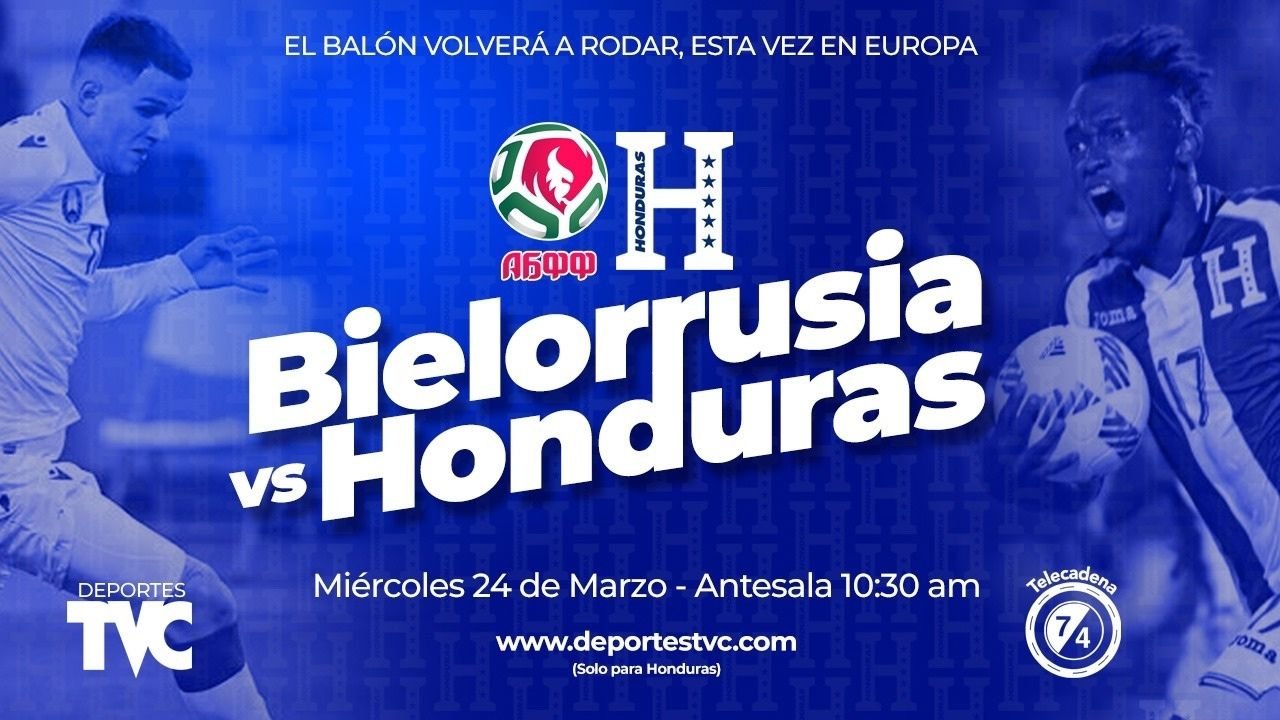 Bielorrusia vs Honduras:  Horario y dónde ver el partido en directo