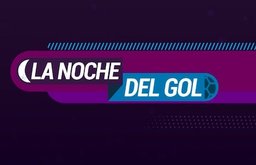 La Noche del Gol