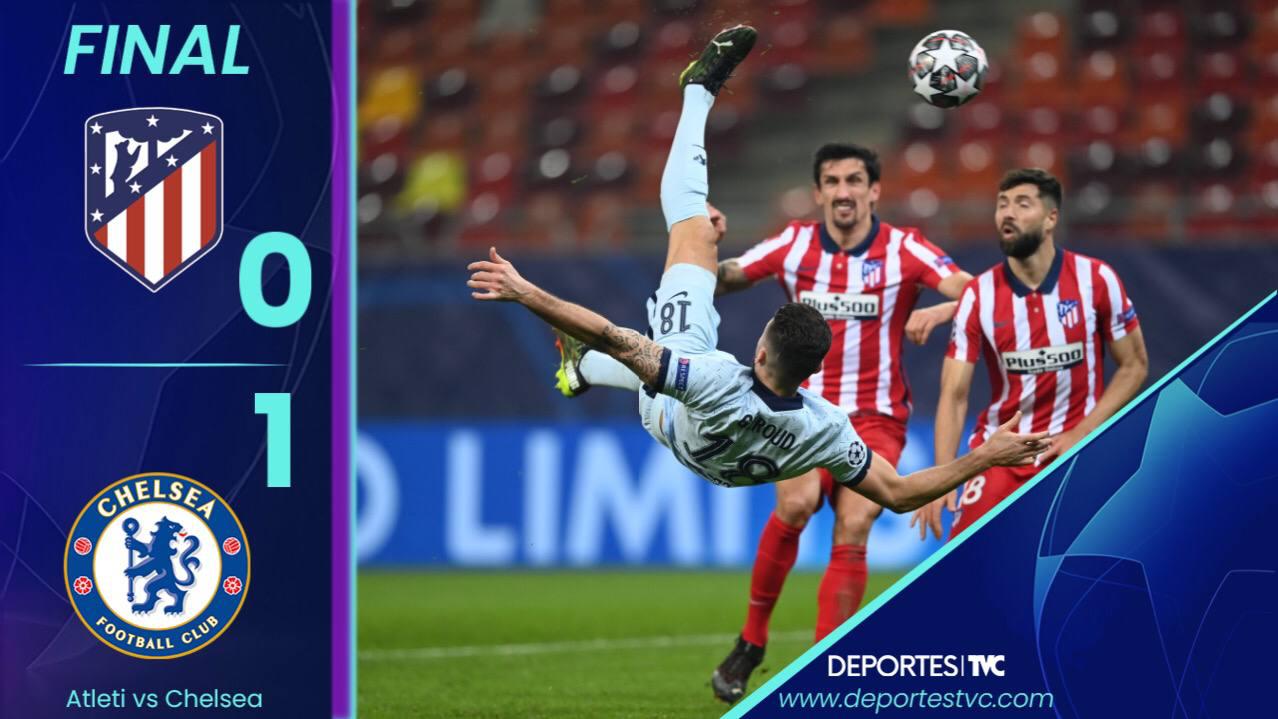 Chelsea derrotó al Atlético de Madrid y complica a los españoles para la vuelta