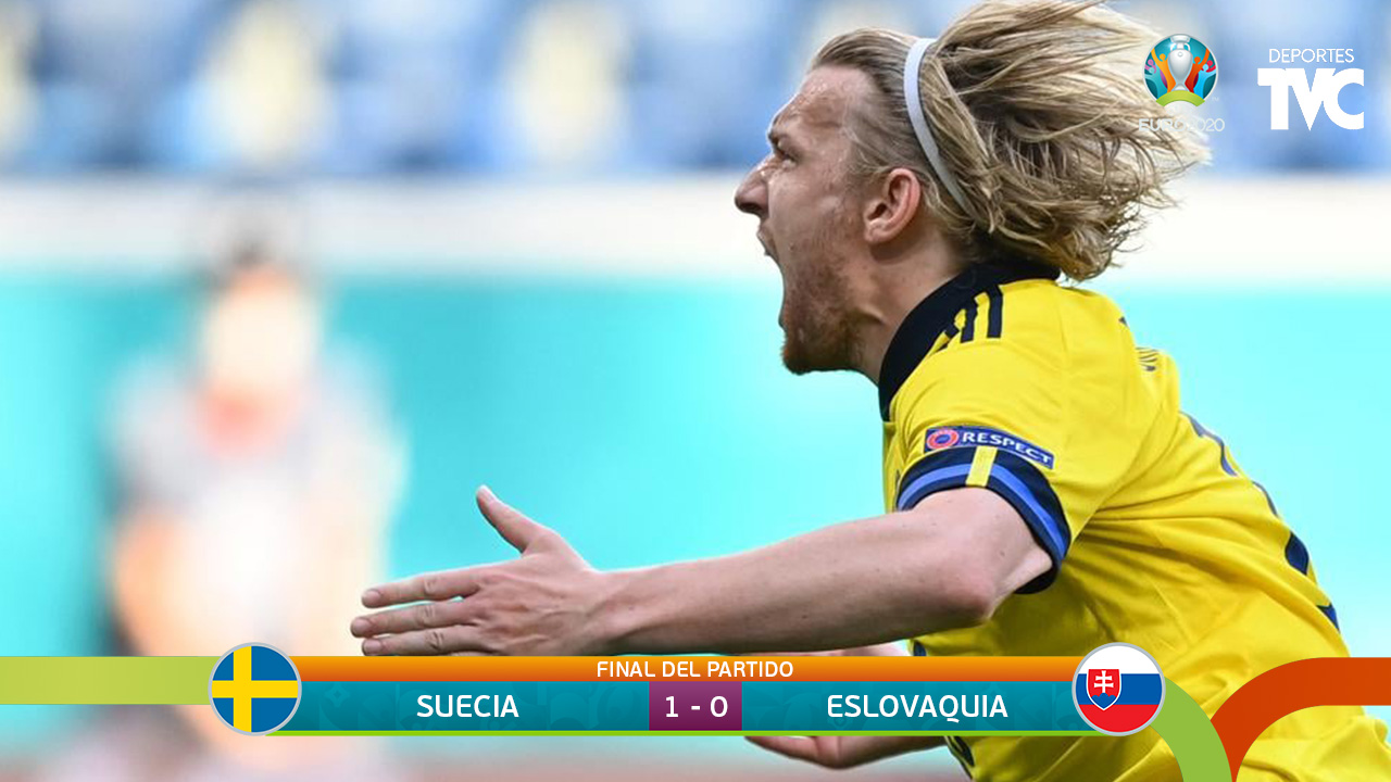 Eurocopa 2020: Suecia se impone a Eslovaquia y pone sazón al Grupo E
