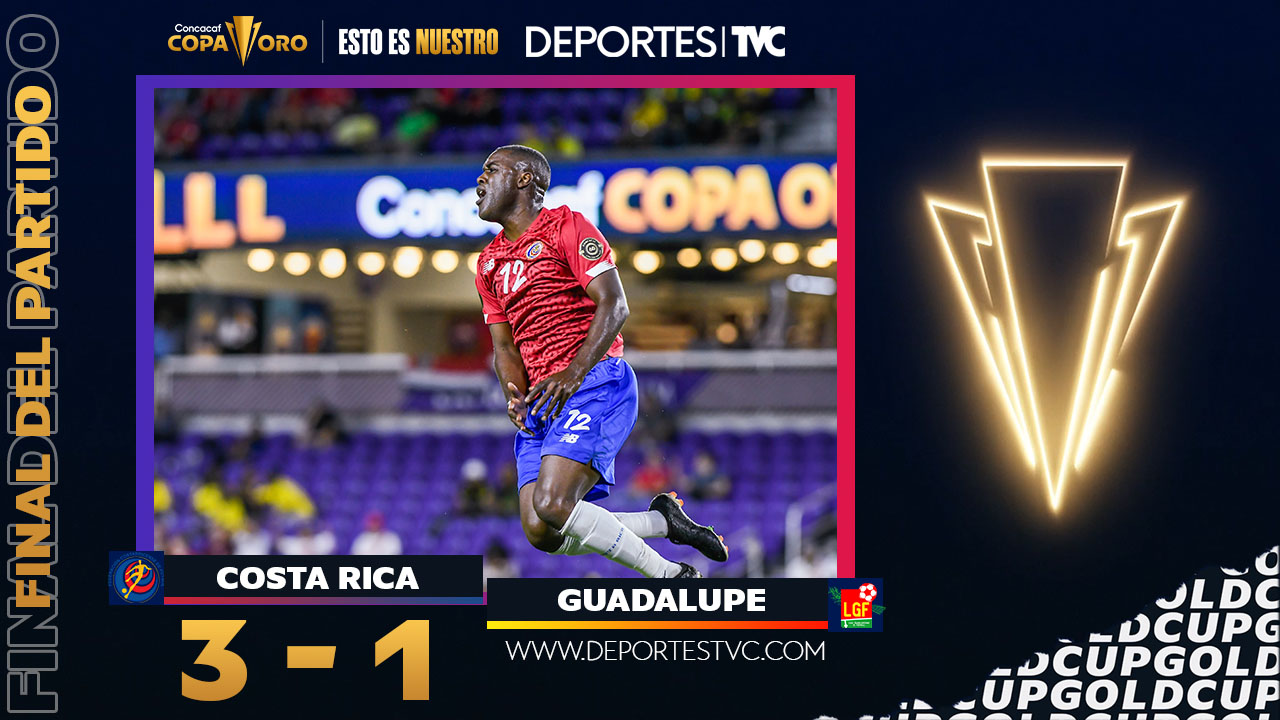 Copa Oro 2021: Costa Rica de Luis Fernando Suárez debuta con triunfo ante Guadalupe