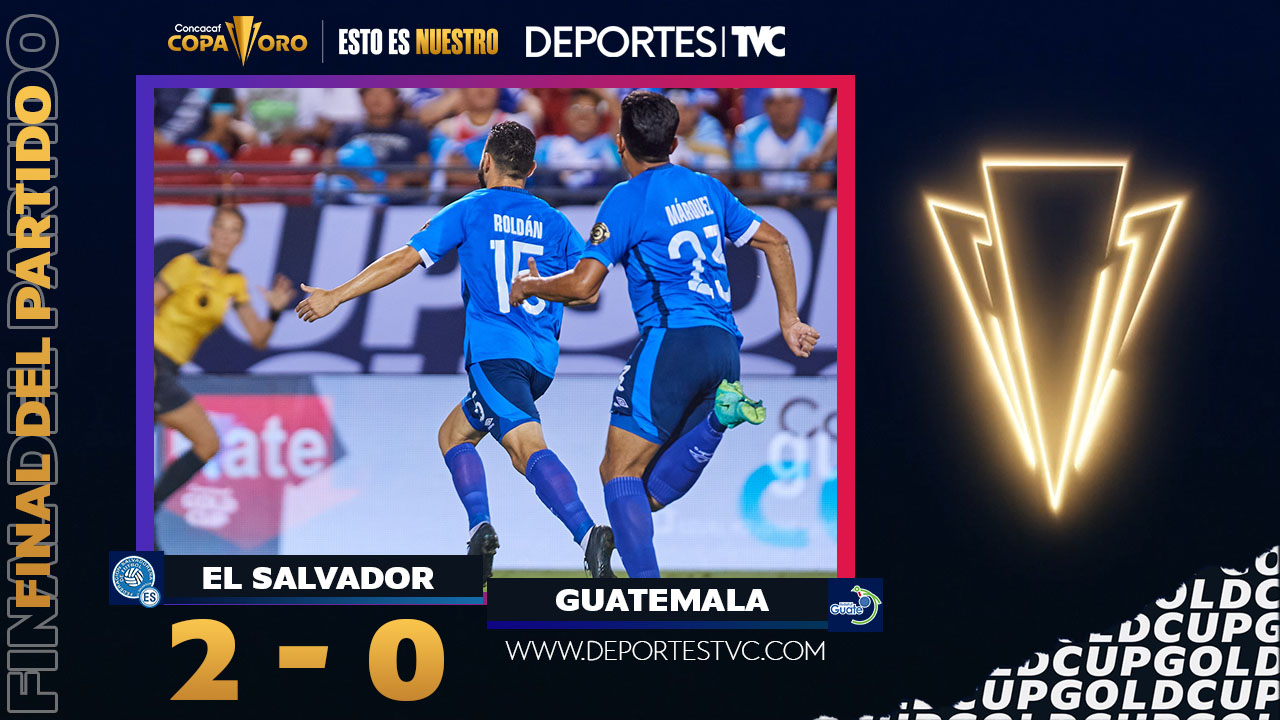 Copa Oro 2021: El Salvador derrota a Guatemala que no sale de su calvario