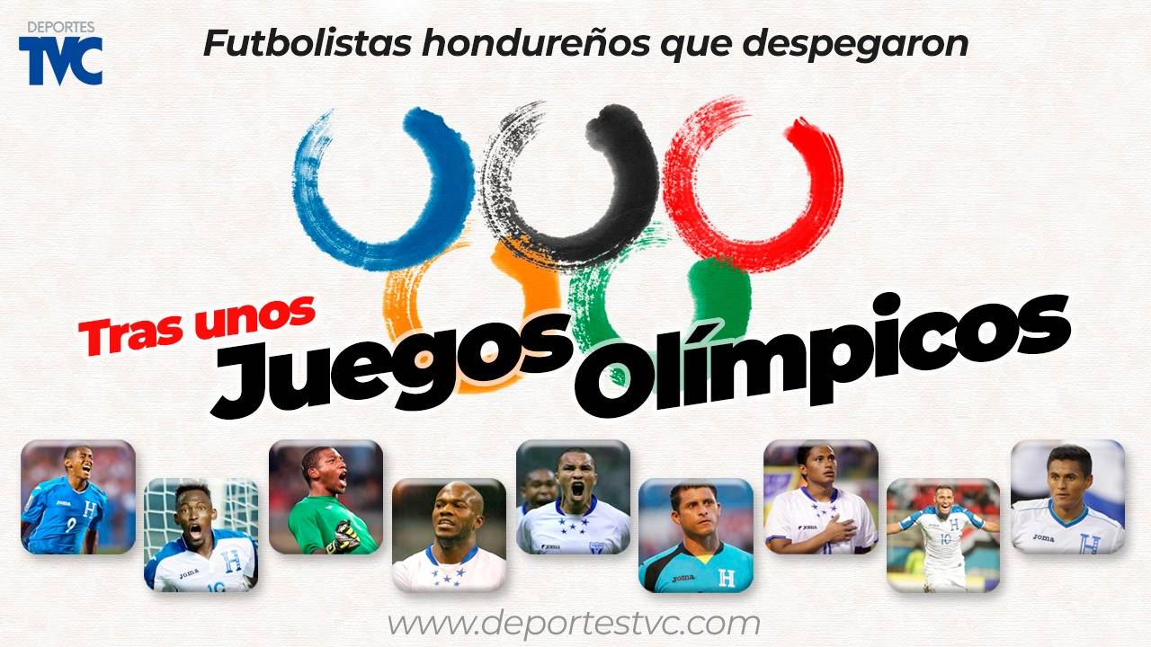 Futbolistas hondureños que despegaron tras unos Juegos Olímpicos