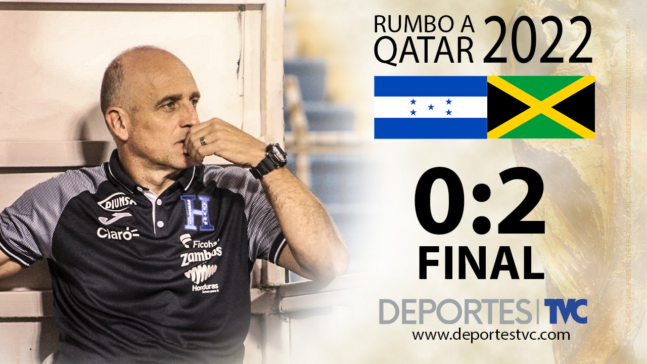 Honduras cae derrotada en casa frente a Jamaica y se complica en la eliminatoria rumbo a Qatar 2022