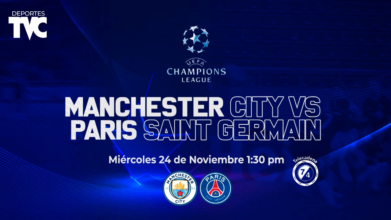 Manchester City vs PSG: las pantallas de TVC traen el partido más atractivo de la Champions League