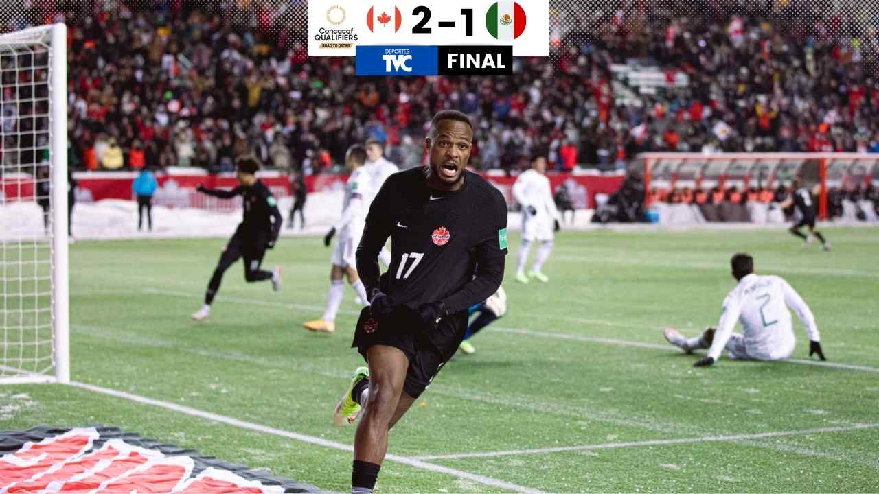 Canadá mantiene su invicto ante México y se coloca como líder de la octogonal rumbo a Qatar
