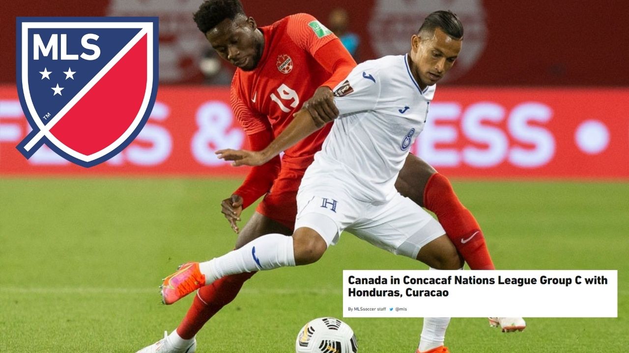 La MLS reacciona al conocer que Honduras enfrentará a Canadá en la Concacaf Nations League