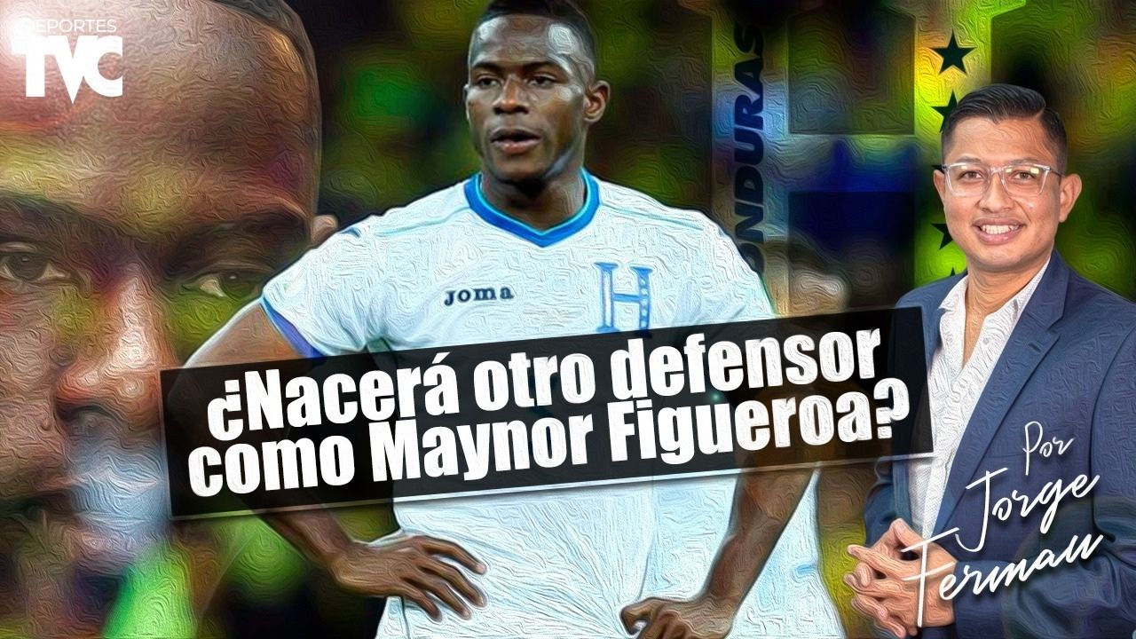 El que ha criticado la carrera de Maynor Figueroa, sabe muy poco o no conoce nada de fútbol