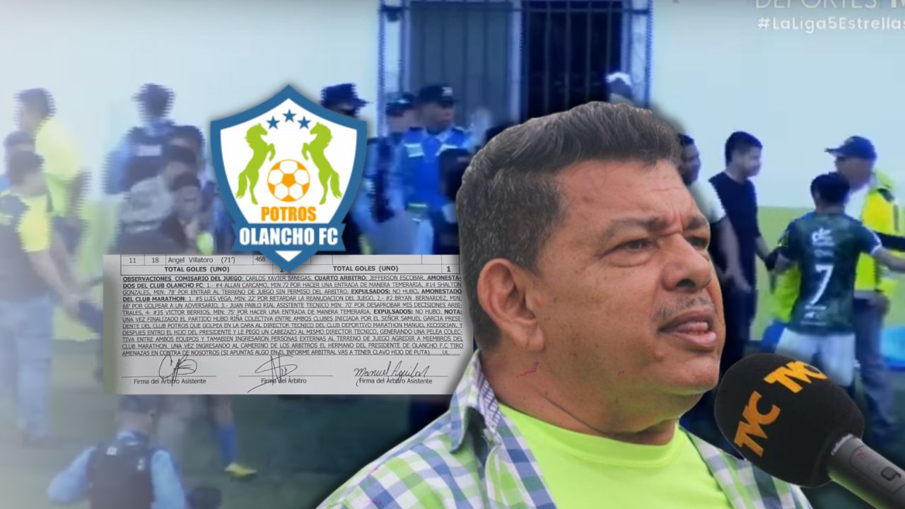 Revelan lo que dijo el hermano del presidente de Olancho FC a los árbitros tras el zafarrancho