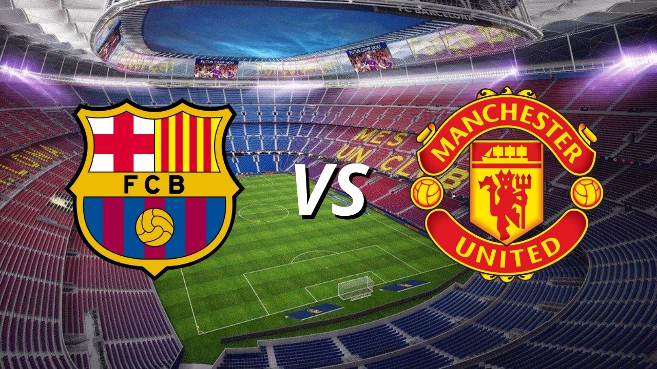 Barcelona vs Manchester United EN VIVO hoy, hora de Honduras, canal y dónde ver