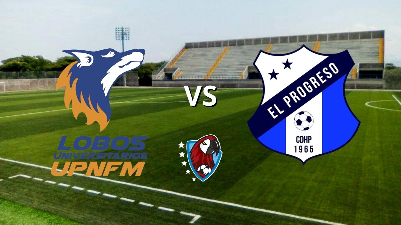 Lobos UPNFM vs. Honduras Progreso EN VIVO hoy, canal y dónde ver