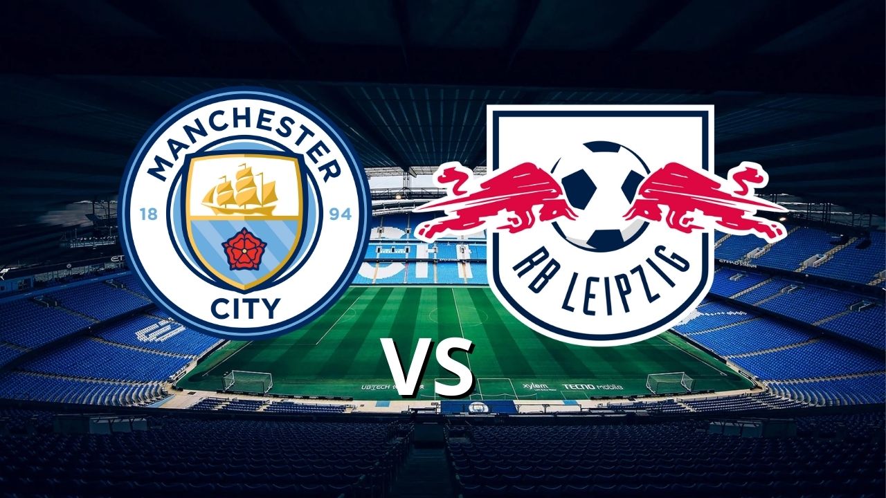 Manchester City vs. RB Leipzig EN VIVO hora de Honduras, canal y dónde ver