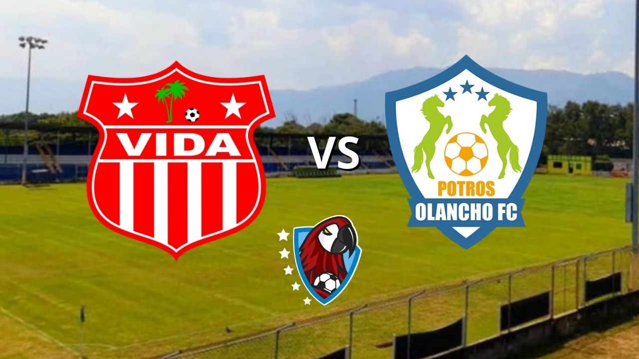 Vida vs. Olancho F.C. EN VIVO, hora, dónde mirar y alineaciones