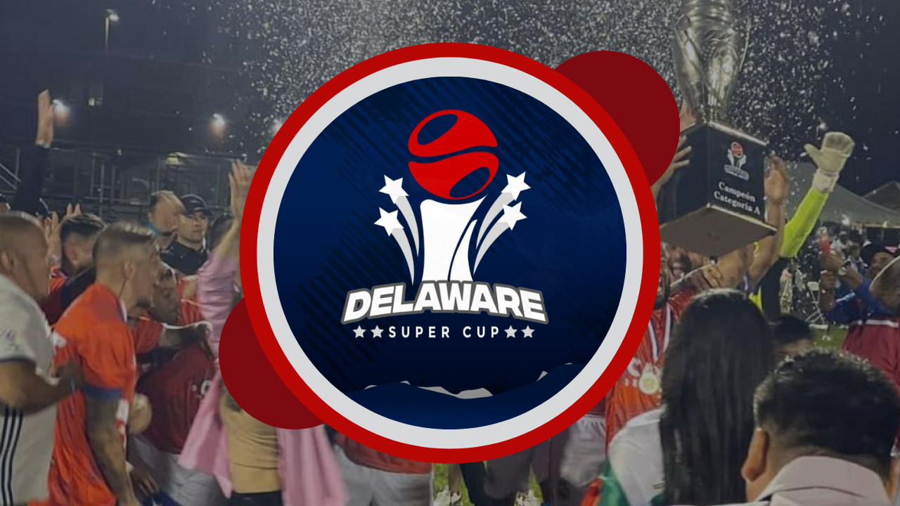 ¿Qué es la Delaware Super Cup? Reglas del torneo amateur más grande de Estados Unidos
