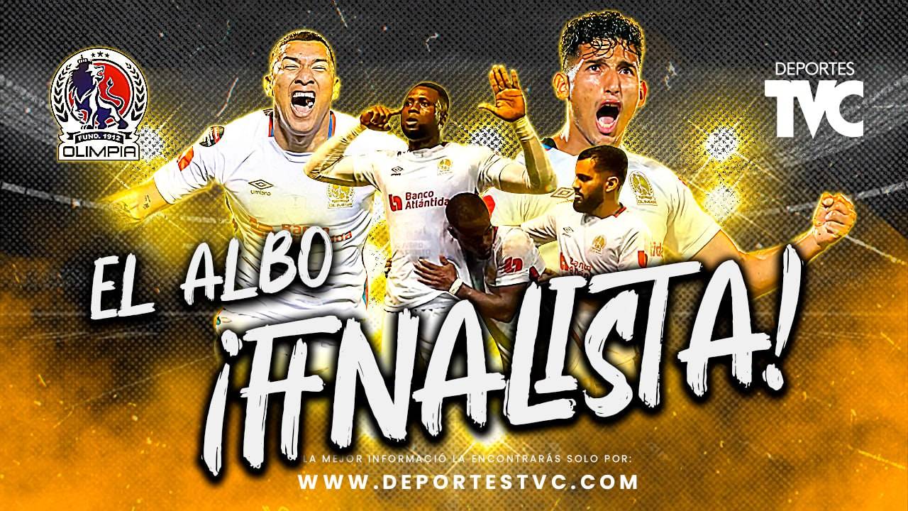 ¡Olimpia, finalista y va por un nuevo bicampeonato ante el sorpresivo Olancho FC!