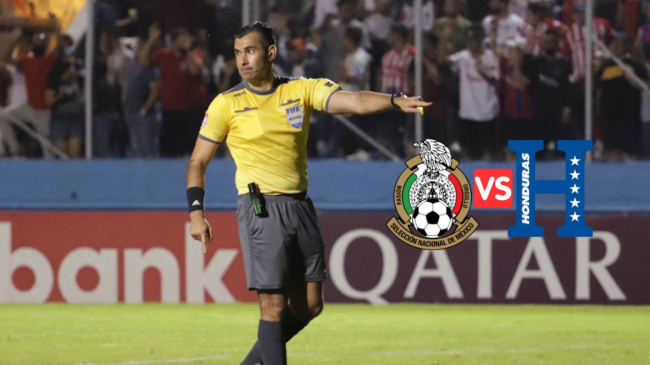 Honduras vs México será pitado por árbitro que estuvo en clásico capitalino