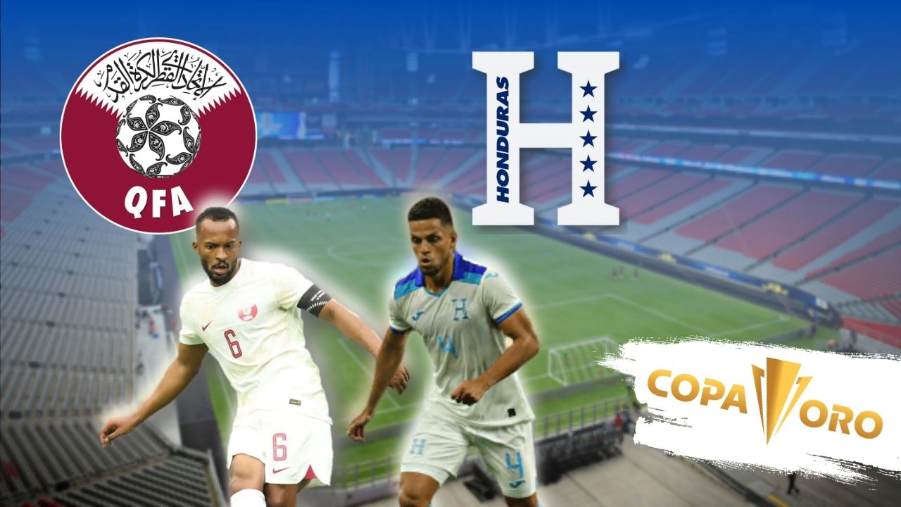 Qatar vs Honduras: Hora, fecha y dónde ver el duelo por la segunda fecha de Copa Oro
