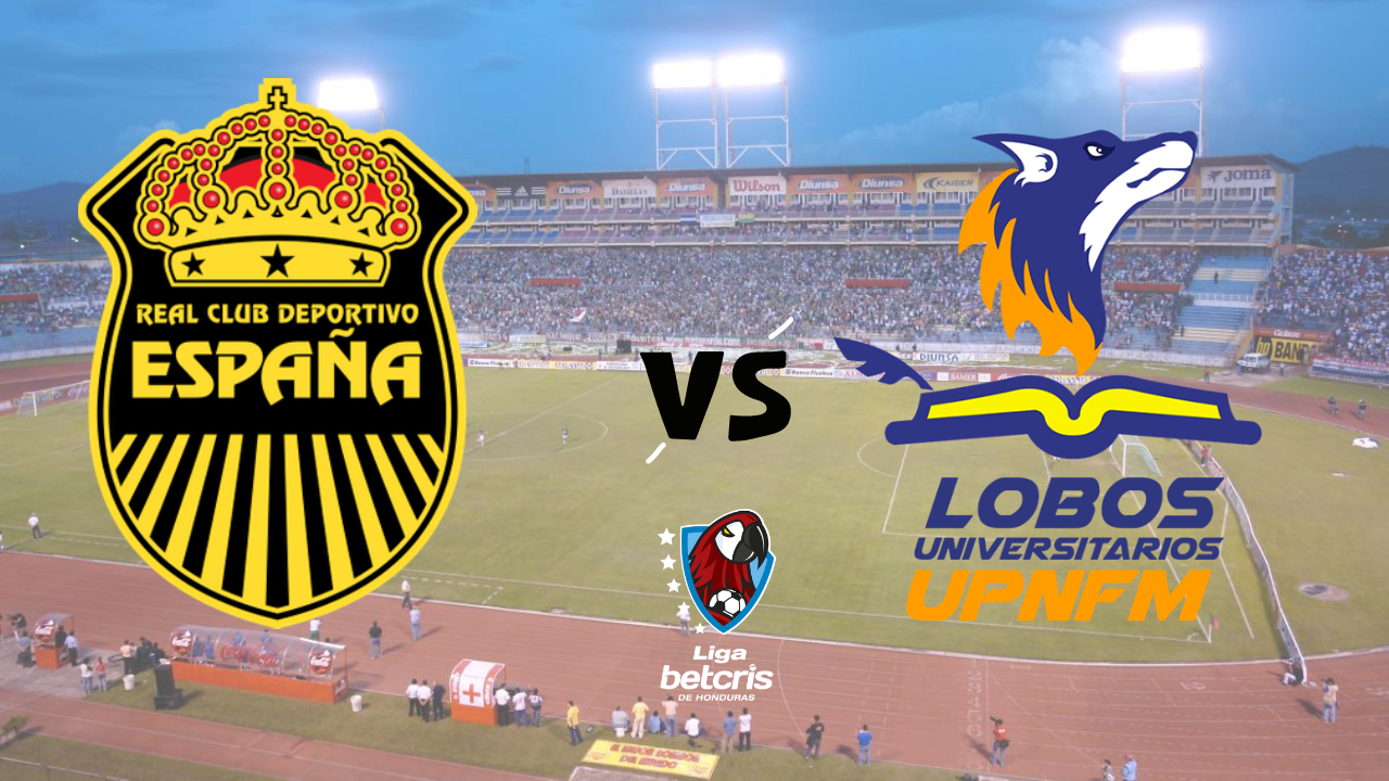 Real España vs. Lobos UPNFM EN VIVO, hora, canal y dónde ver el partido