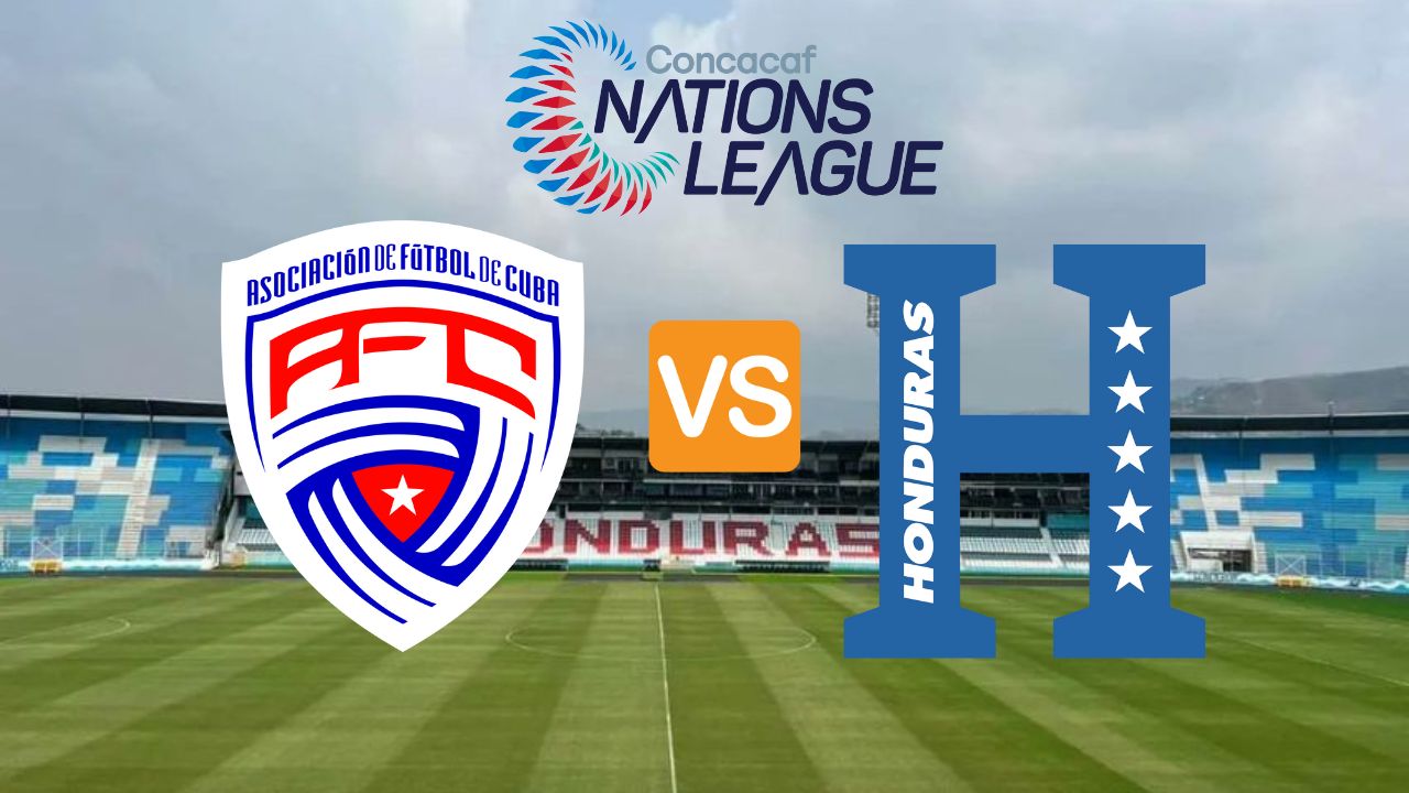 Cuándo juega Honduras vs Cuba para definir los clasificados en la Liga de Naciones Concacaf