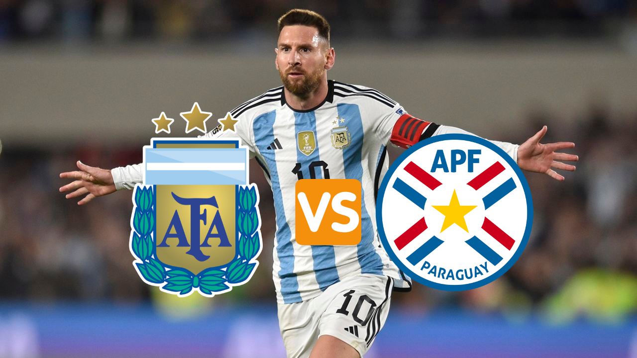 Argentina vs Paraguay, fecha, hora, alineaciones y dónde ver el juego por las eliminatorias sudamericanas