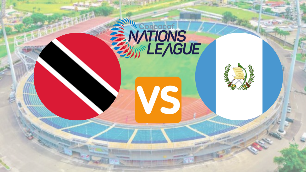 ¿Cuándo juega Guatemala vs Trinidad y Tobago en vivo hoy? hora y dónde ver la Liga de Naciones Concacaf