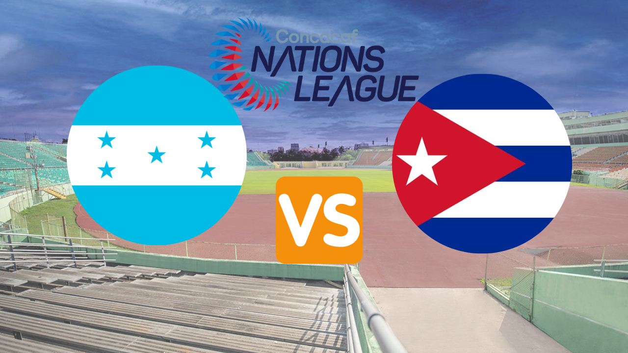 ¿Cuándo juega la selección de Honduras vs Cuba por la Liga de Naciones Concacaf en vivo hoy?