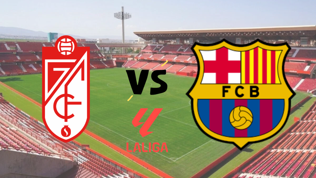 Granada vs Barcelona EN VIVO hoy, hora, alineaciones y dónde ver televisado