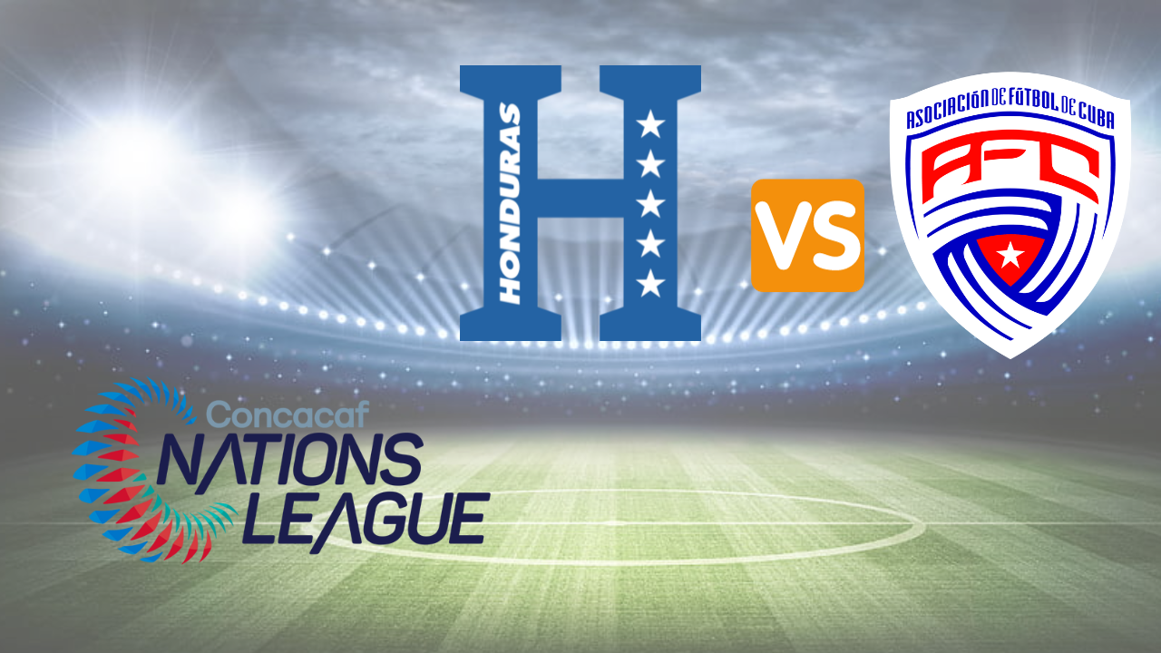 Selección de Honduras vs Cuba dónde ver este 15 de octubre por la Liga de Naciones Concacaf