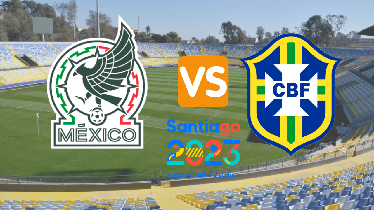 Ver partido México vs Brasil semifinales Juegos Panamericanos hoy, hora, alineaciones y canal EN VIVO