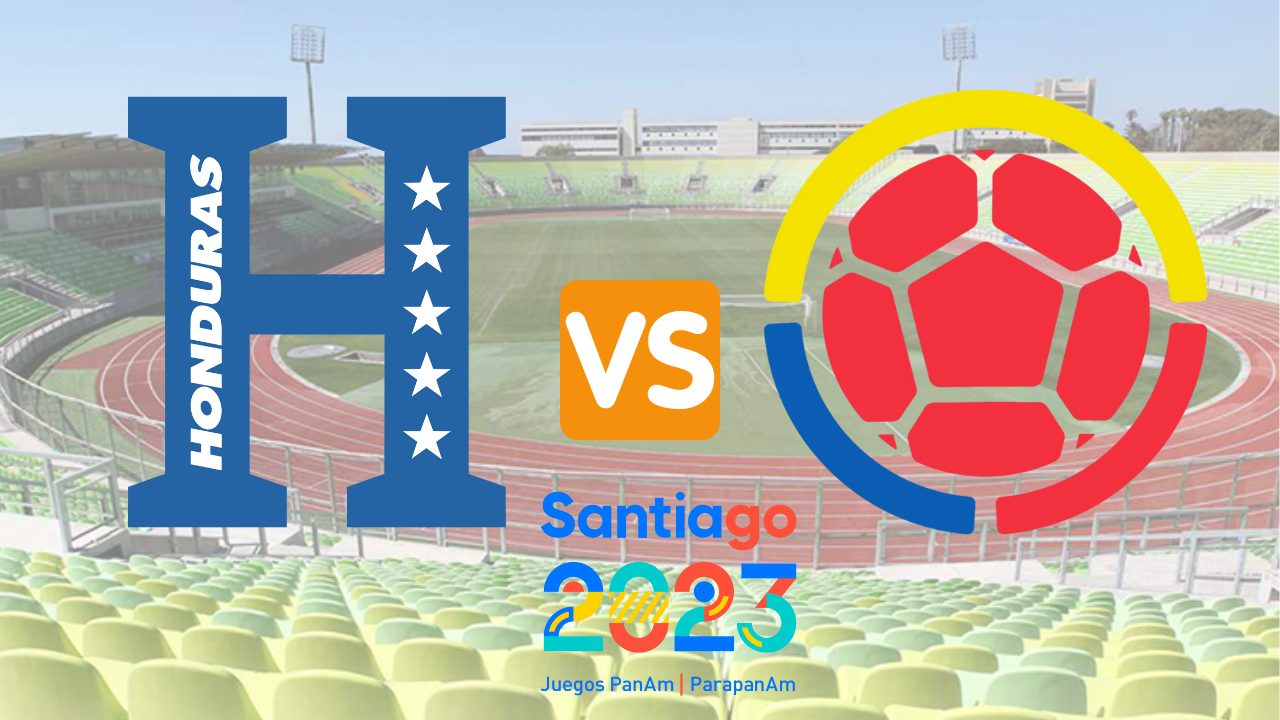 Ver partido Sub 23 Honduras vs Colombia EN VIVO Juegos Panamericanos, hora, canal, alineaciones