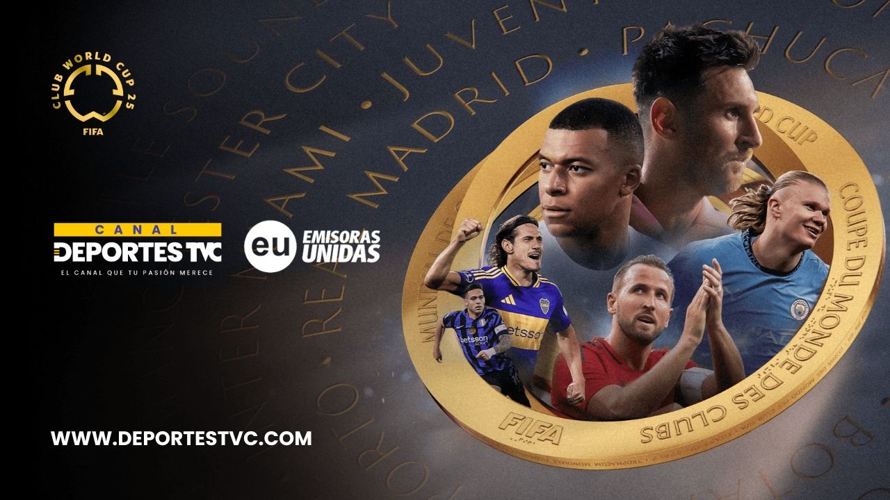Deportes TVC y Emisoras Unidas te traen el Mundial de Clubes  2025 para Honduras