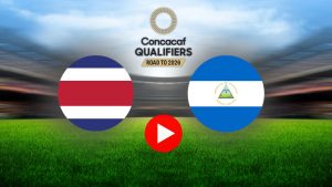 Ver EN VIVO Costa Rica vs Nicaragua hoy, Eliminatorias Concacaf al Mundial 2026: Dónde ver partido en TV