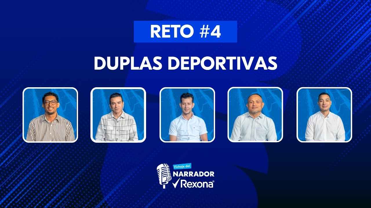 Fichaje del Narrador Rexona: así se vivió el reto 4 rumbo a la gran final