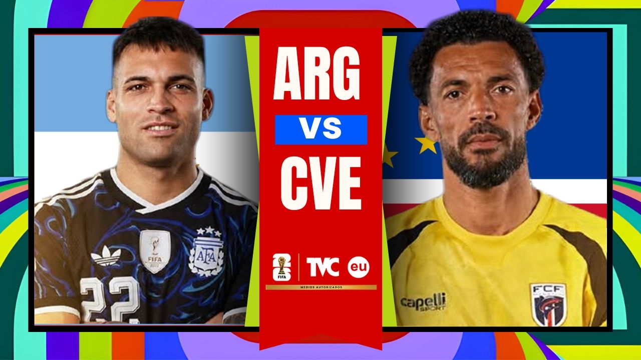 Argentina vs Cabo Verde EN VIVO hoy: dónde mirar, hora, alineaciones