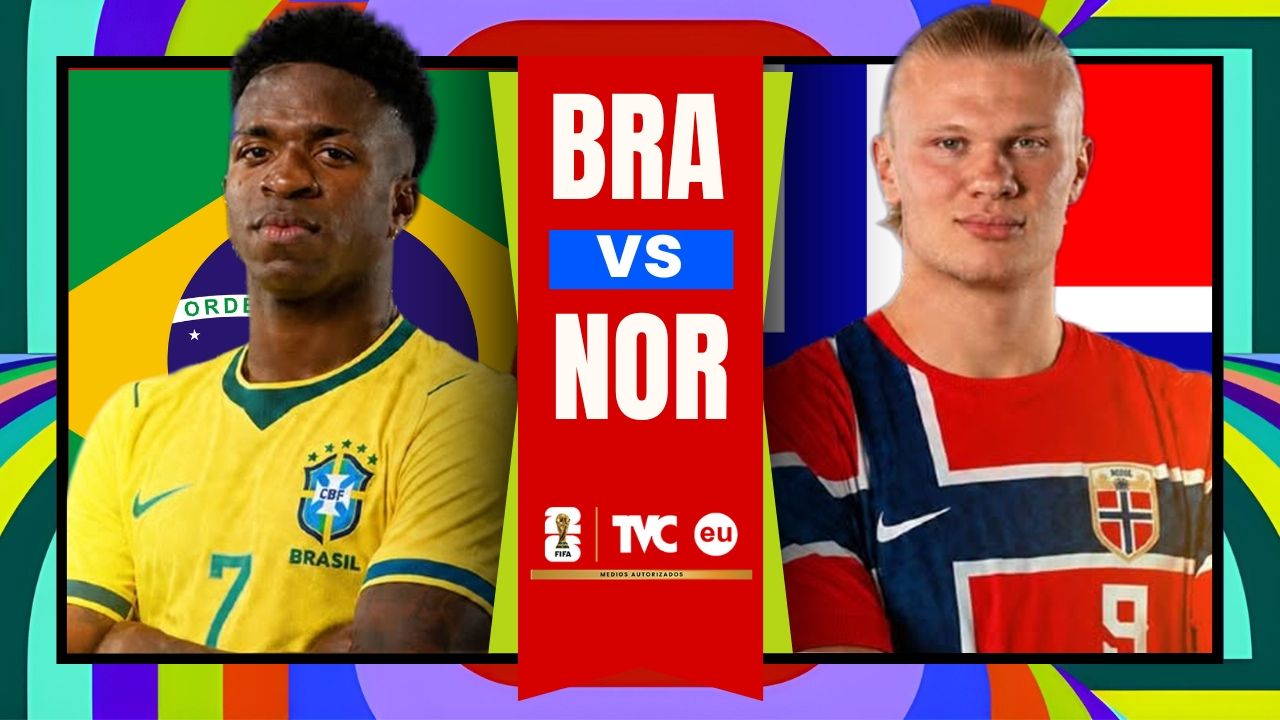Brasil vs Noruega EN VIVO hoy: dónde mirar, hora, alineaciones