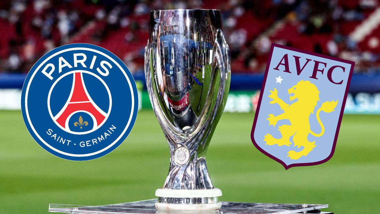 PSG vs Aston Villa: Canal, hora y donde mirar EN VIVO la final de la Supercopa