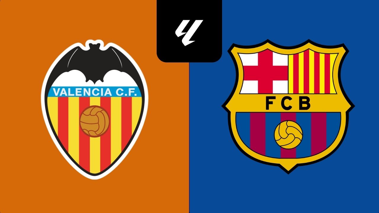 Valencia vs Barcelona EN VIVO Hoy; Hora y dónde mirar partido de LaLiga de España