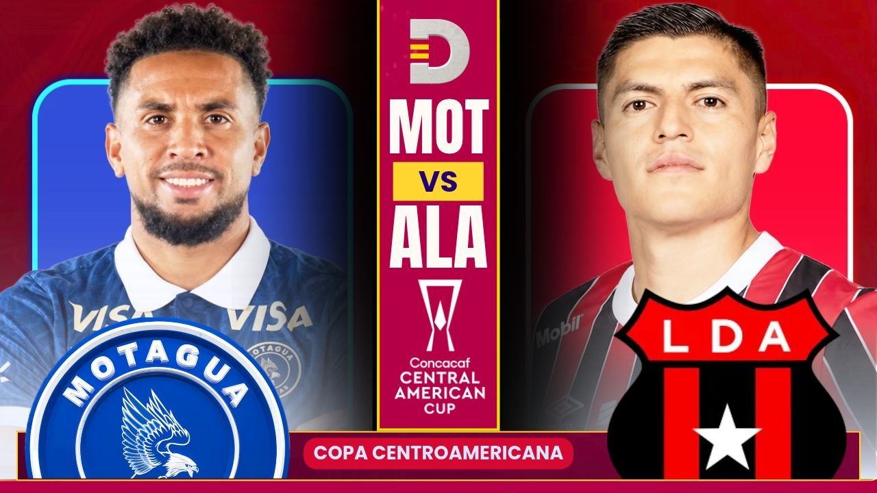 Motagua vs Alajuelense, EN VIVO, Hoy, hora, canal y cómo ver el partido