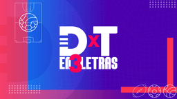 DxT en 3 Letras